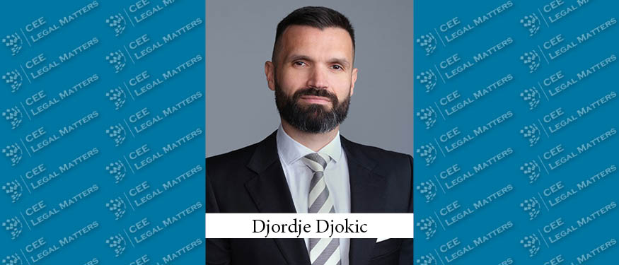 2025 Balkan General Counsel Summit Sneak Peek: Interview with Djordje Djokic of Djokic + Partners