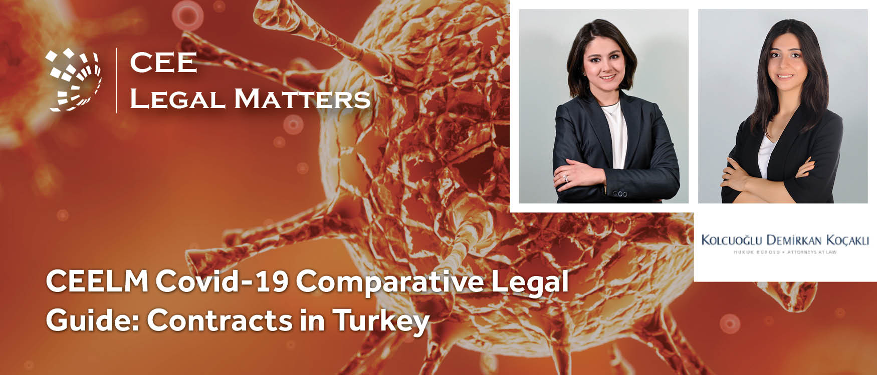 CEELM Covid-19 Comparative Legal Guide: Contracts in Turkey