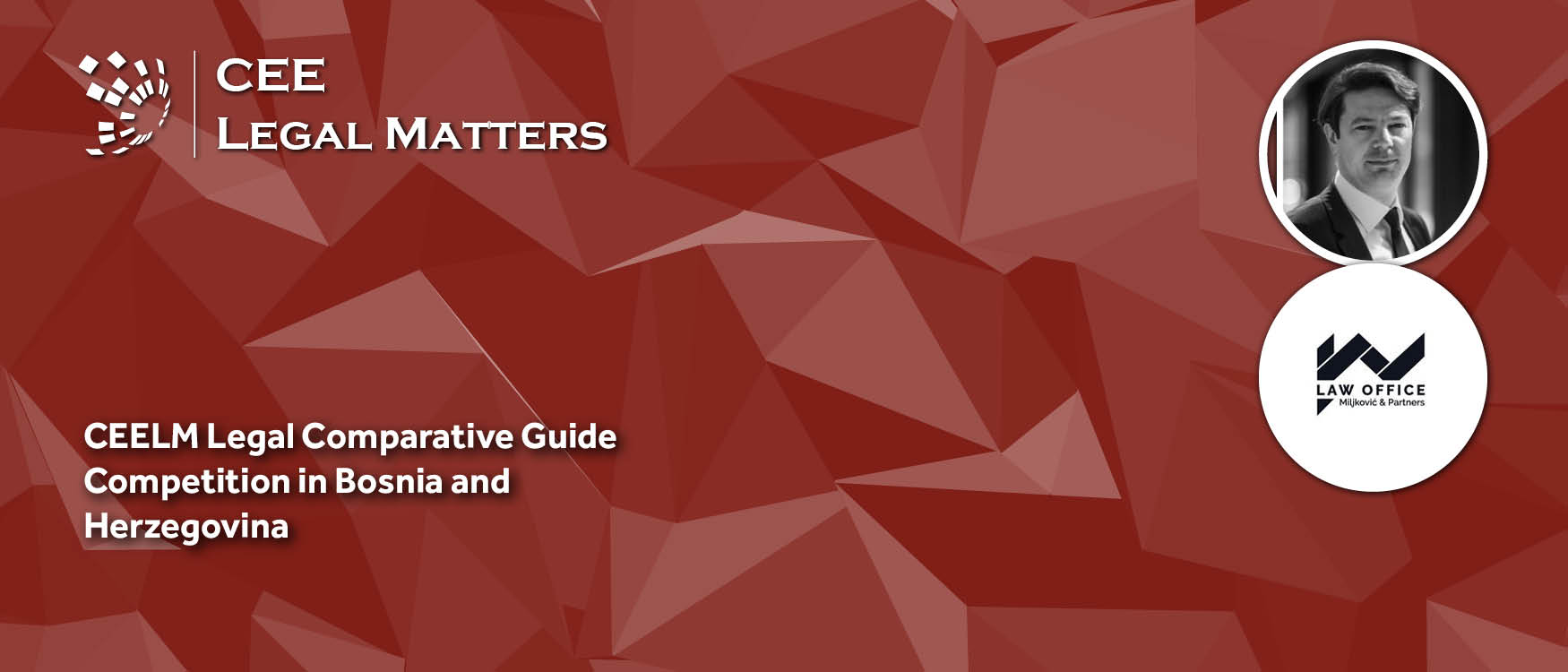 Competition and Competition Litigation Laws and Regulations in Bosnia and Herzegovina