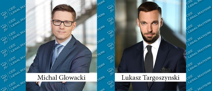 Michal Glowacki and Lukasz Targoszynski Make Partner at Baker McKenzie