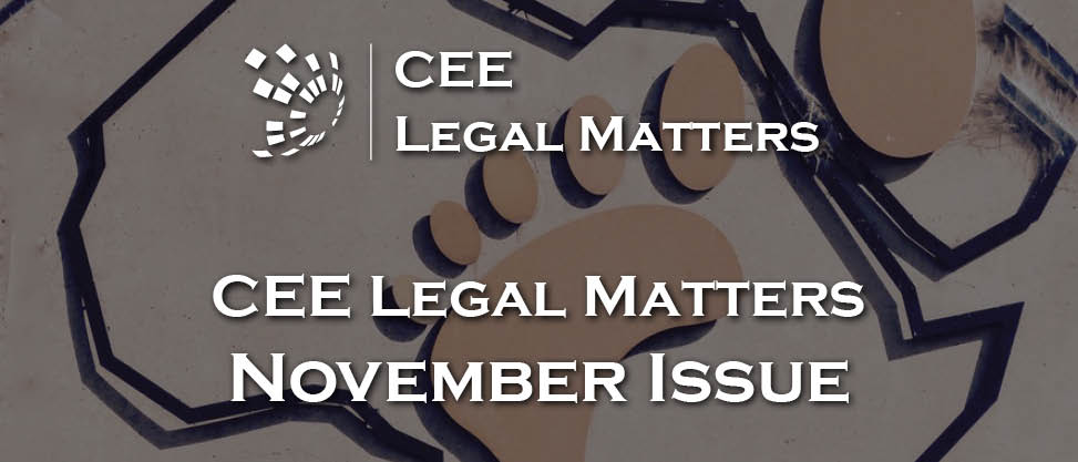 November Issue of CEE Legal Matters Like Fine Wine: Even Better for the Waiting